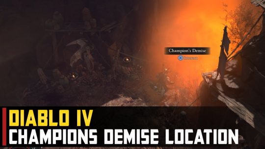 Where To Find The Champion’s Demise Dungeon In Diablo 4