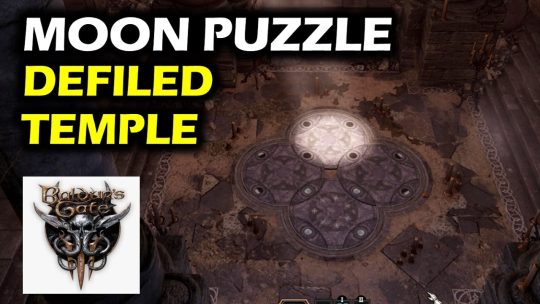 How To Solve The Tainted Temple Moon Puzzle In Baldur’s Gate 3